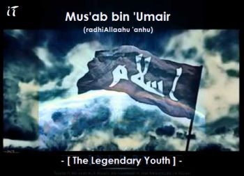 Keadaan Pemuda di Zaman Rasulullah:  “Mush’ab bin Umair”